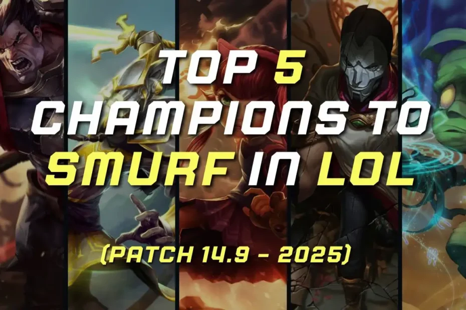 Top 5 Champions to Smurf in LoL